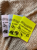 EVERYONE IS JUST SOME GUY ZINE
