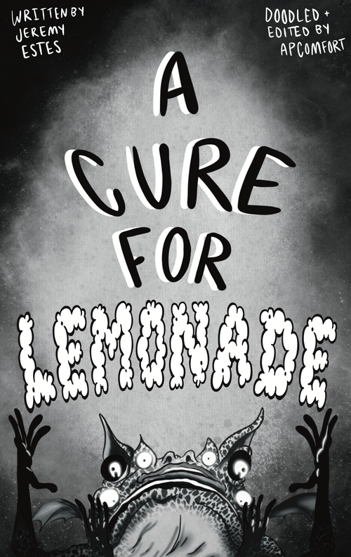 A CURE FOR LEMONADE